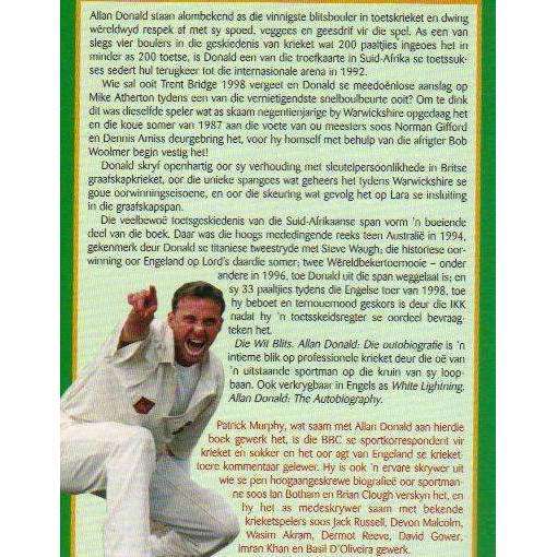 Die Wit Blits: Allan Donald - Die Outobiografie (Afrikaans) | Allan Donald