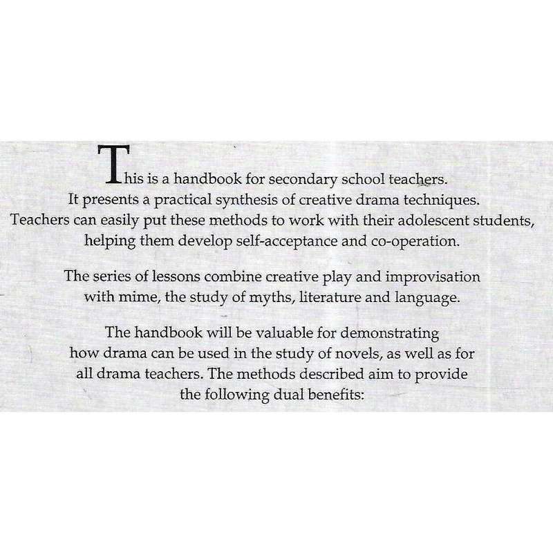 Drama Skills for Life: A Handbook for Secondary Teachers | Lesley Christen