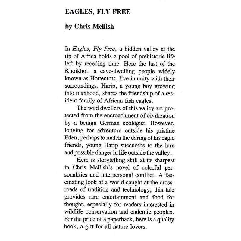 Eagles, Fly Free (Inscribed by Author to Hunter Frank Schimper) | Chris Mellish