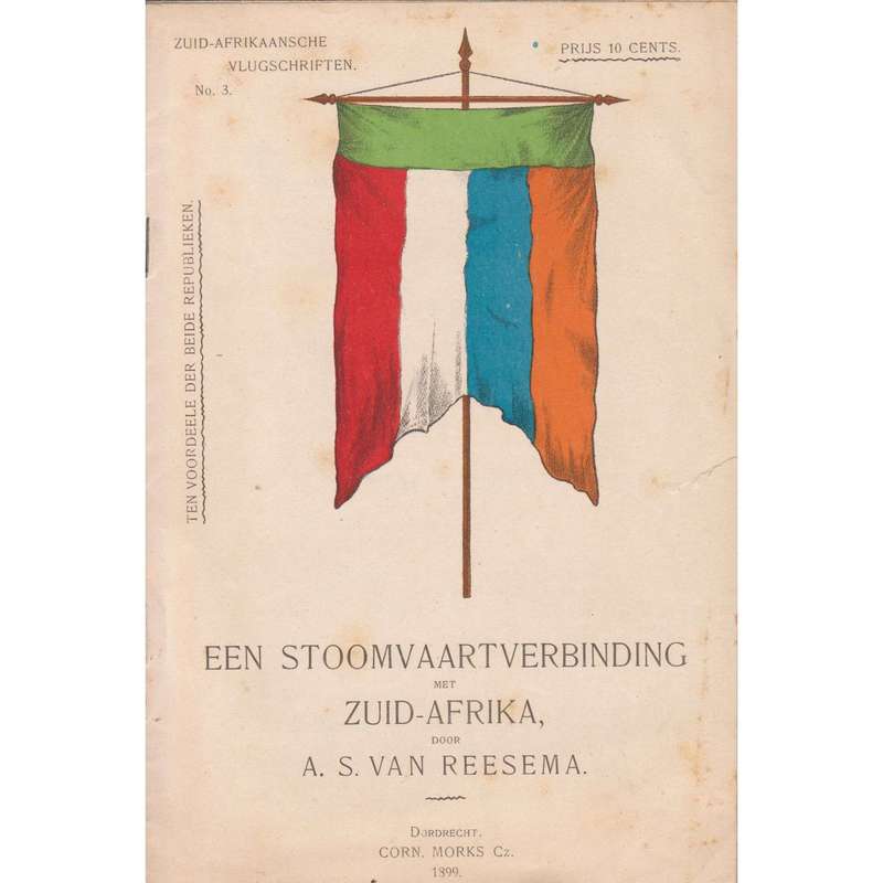 Een Stoomvaartverbinding met Zuid-Afrika (Dutch) | A. S. van Reesma