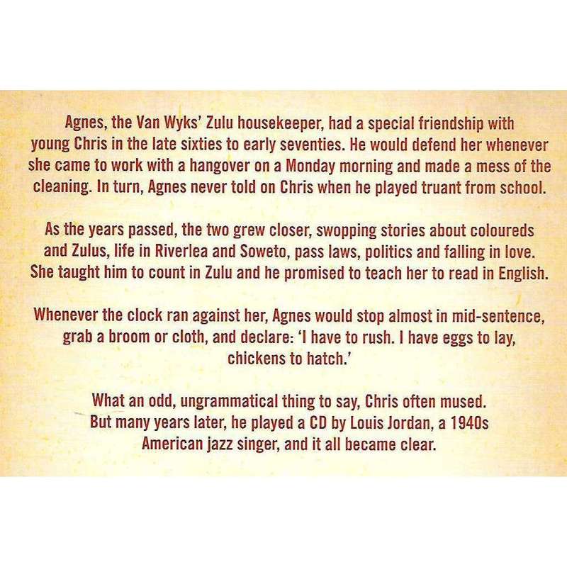 Eggs to Lay, Chickens to Hatch: A Memoir (Inscribed by Author) | Chris van Wyk