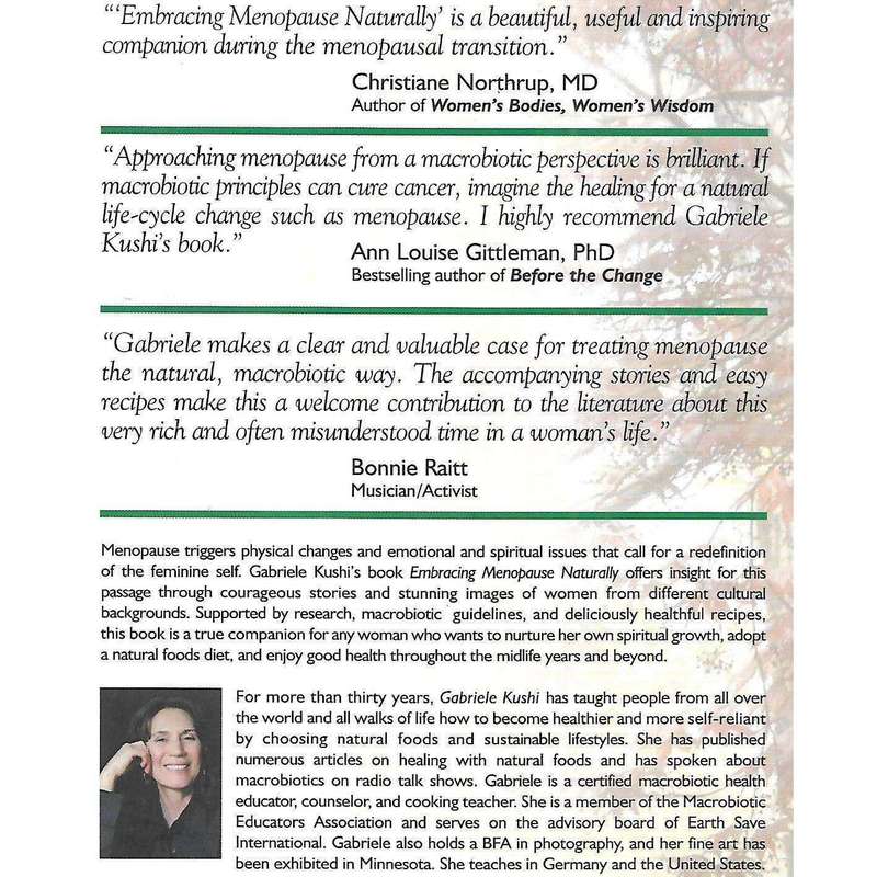 Embracing Menopause Naturally: Stories, Portraits, and Recipes | Gabriele Kushi