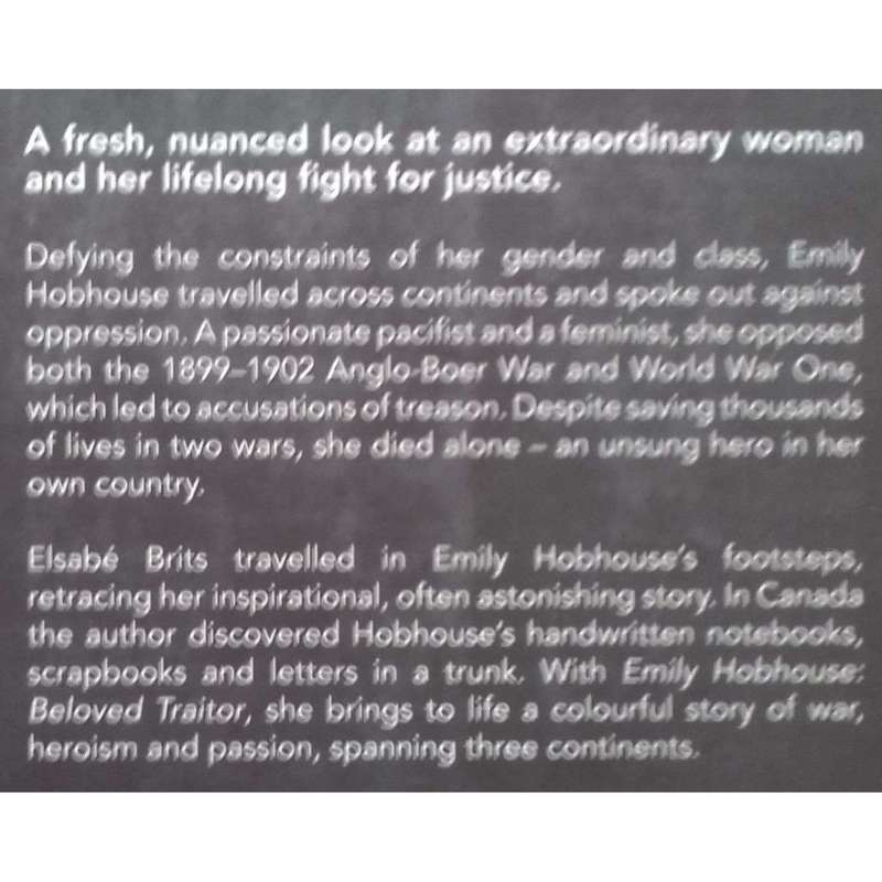 Emily Hobhouse: Beloved Traitor (Inscribed by Author) | Elsabe Brits