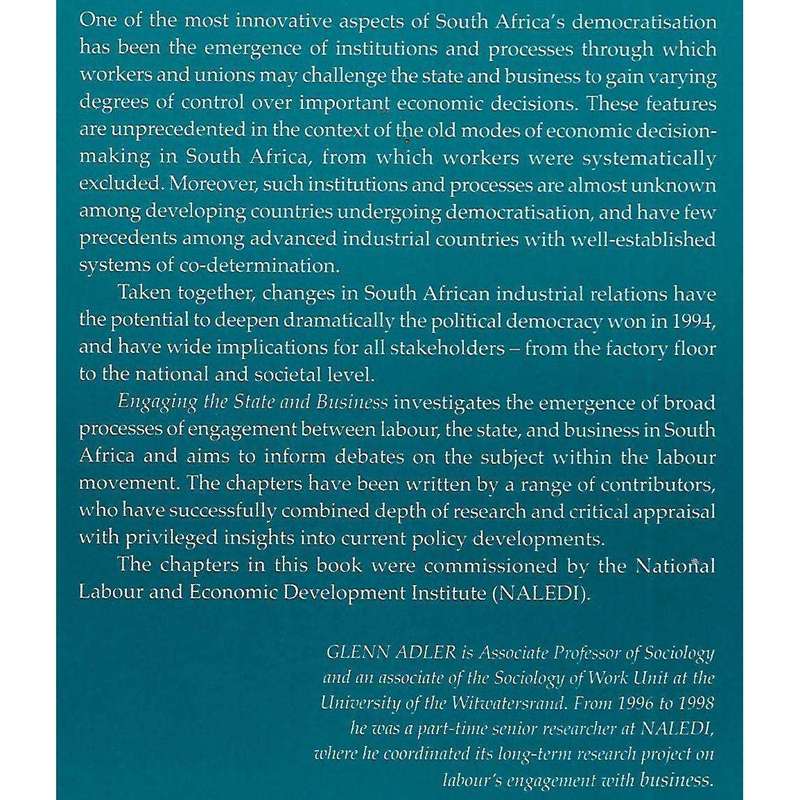 Engaging the State and Business: The Labour Movement and Co-Determination in Contemporary South A...