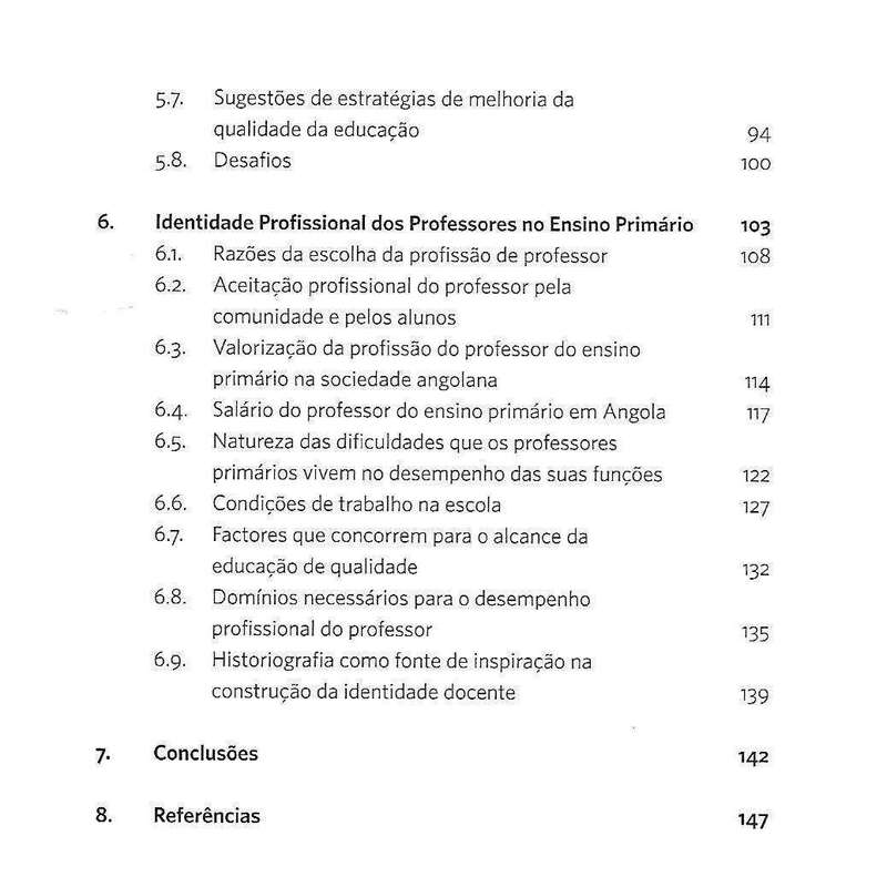 Ensino Primario em Angola: Formacao, Actuacao e Identidade dos Professores | Helena Baxe, et al.