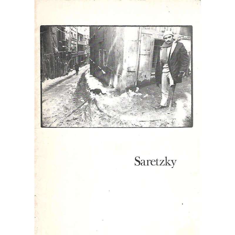 Eric Saretzky: Photographic Work, 1970-1973 (Catalogue)