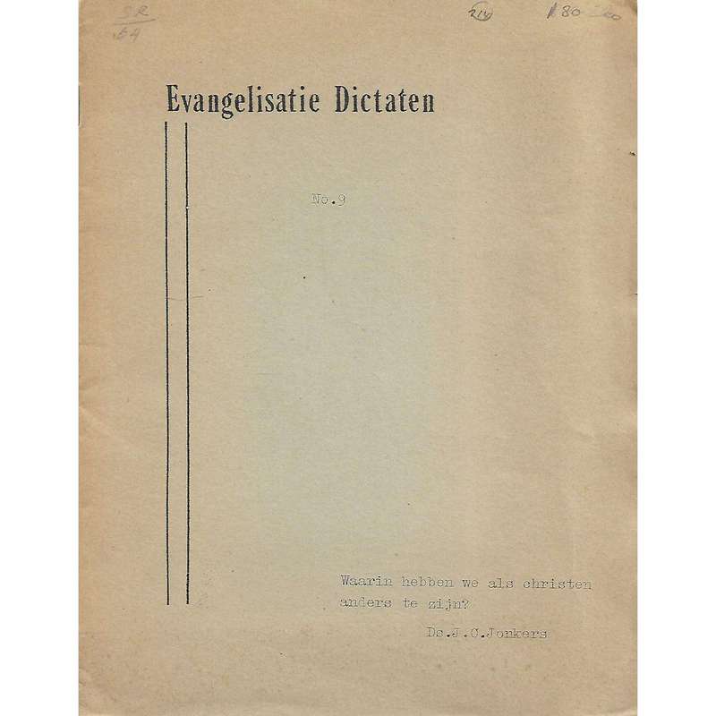 Evangelisatie Dictaten No.9 (Dutch) | Ds. J. C. Jonkers