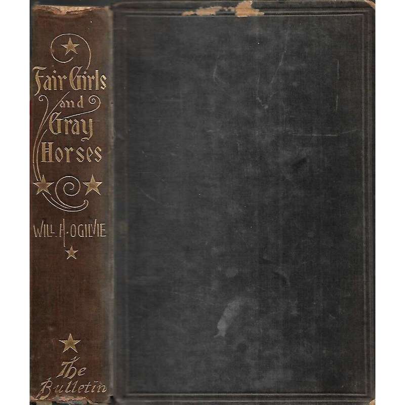 Fair Girls and Gray Horses: With Other Verses | Will H. Ogilvie