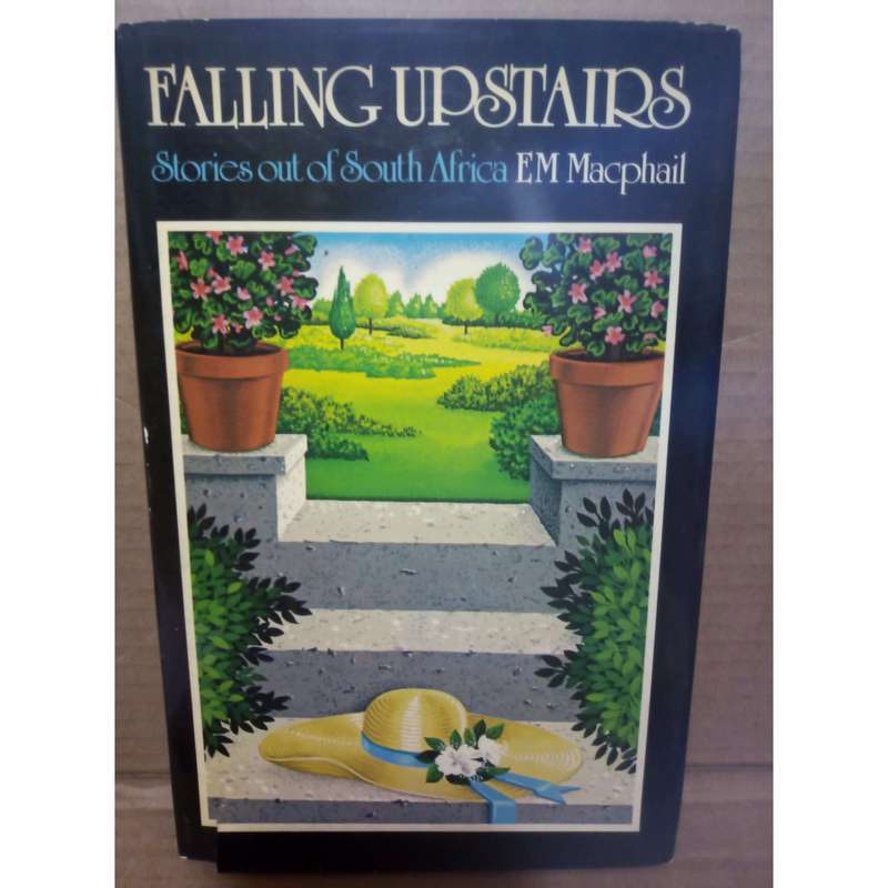 Falling Upstairs (With Author's Inscription) | E.M. Macphail