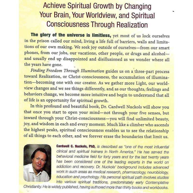 Finding Freedom Through Illumination: Achieving Christ-Consciousness | Cardwell C. Nuckols