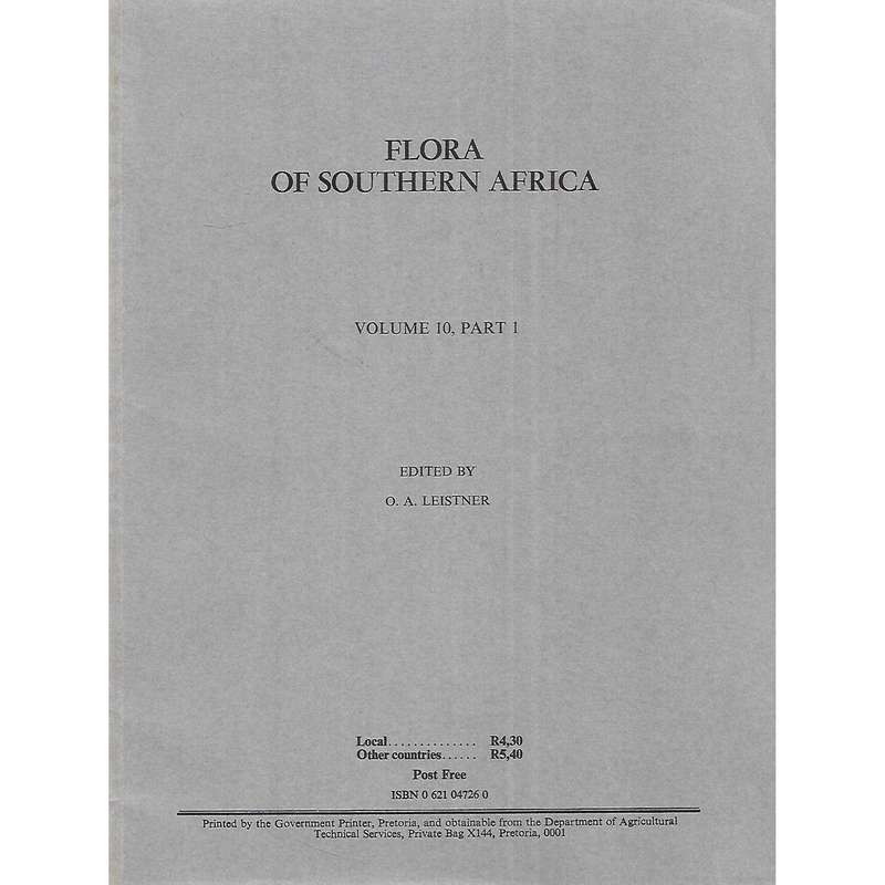Flora of Southern Africa (Vol. 10, Part 1) | O. A. Leistner (Ed.)