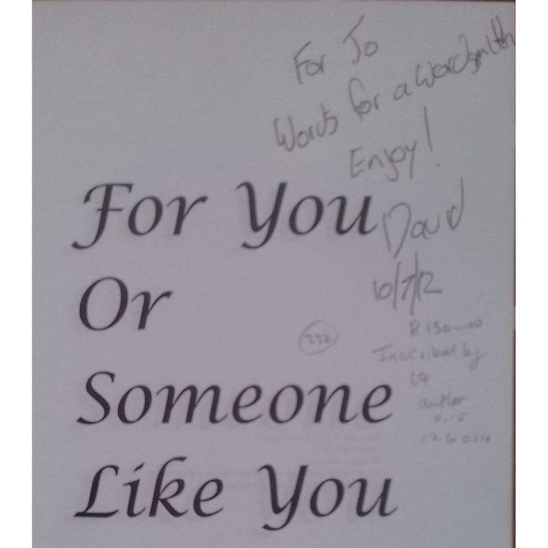 For You or Someone Like You (Inscribed by Author) | David Chislett