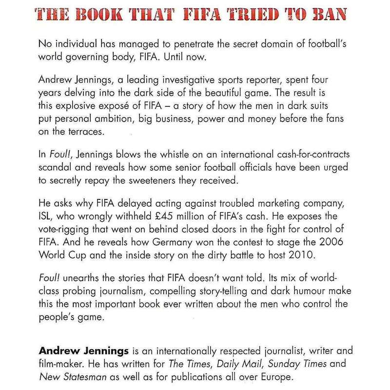 Foul! The Secret World of FIFA: Bribes, Vote Rigging and Ticket Scandals | Andrew Jennings