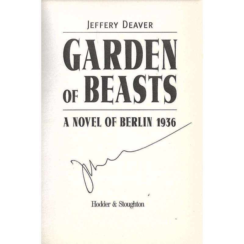 Garden of Beasts (Signed by Author, Includes Signed Letter by Author) | Jeffrey Deaver