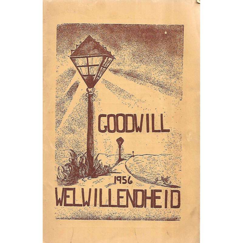 Goodwill/Welwillendheid 1956 (Afrikaans/English Dual Language Edition)