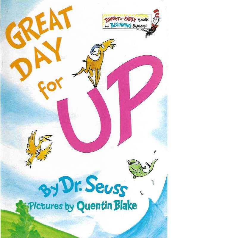 Great Day for Up | Dr. Seuss
