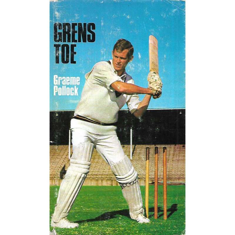Grens Toe (Afrikaans) | Graeme Pollock