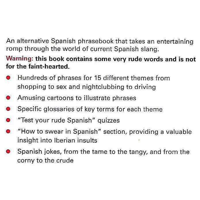 Harrap's Rude Spanish: An Alternative Spanish Phrasebook | Oscar Ramirez