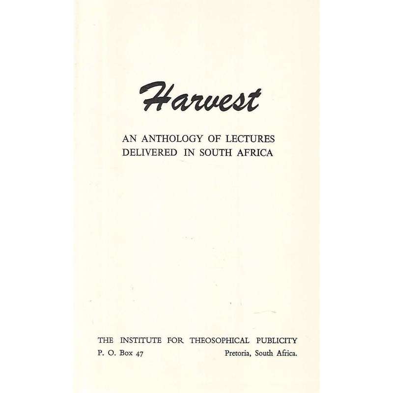 Harvest: An Anthology of Lectures Delivered in South Africa