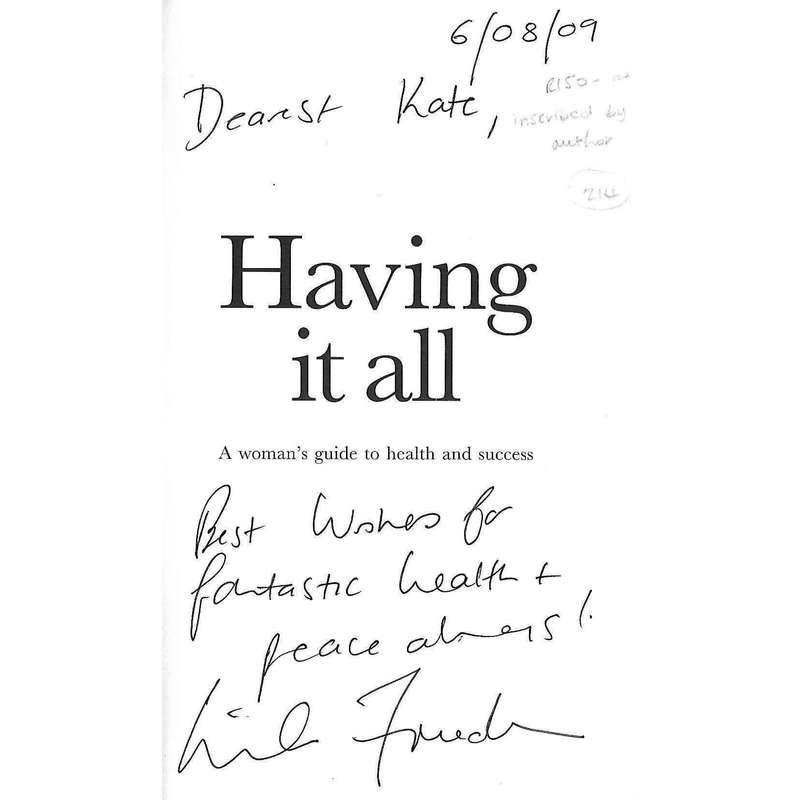 Having it All: A Woman's Guide to Health and Success (Inscribed by Author) | Dr. Linda Friedland