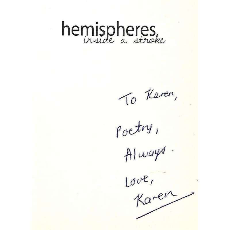 Hemispheres: Inside a Stroke (Inscribed by Author) | Karen Lazar
