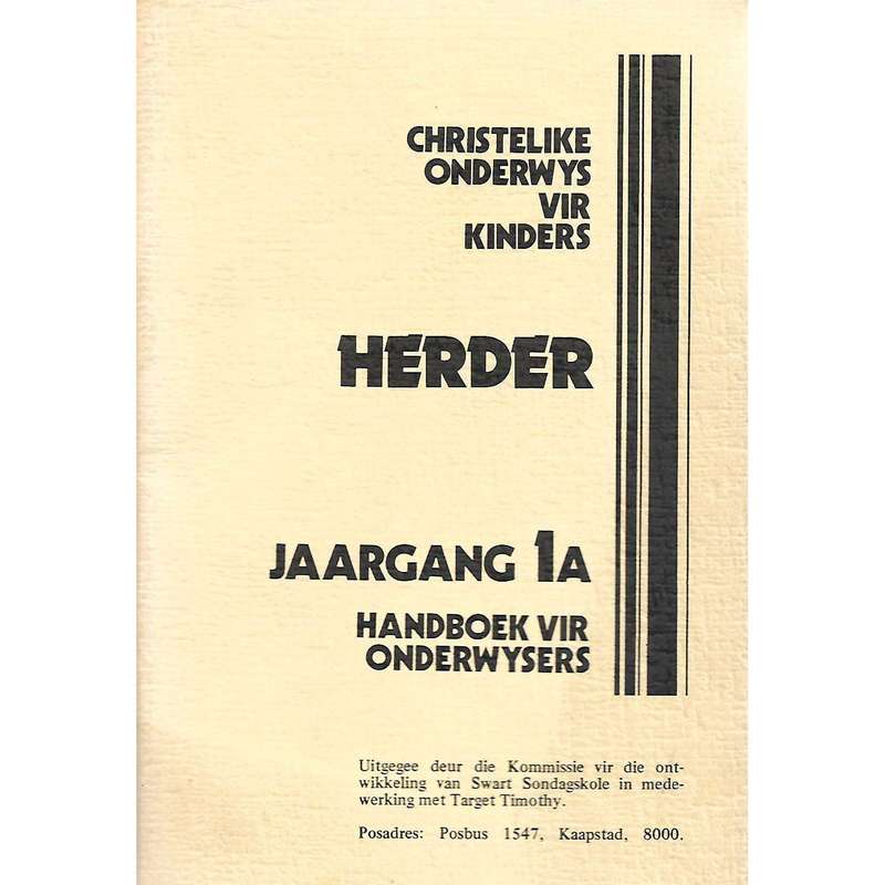Herder: Jaargang 1A (Handboek vir Onderwysers)