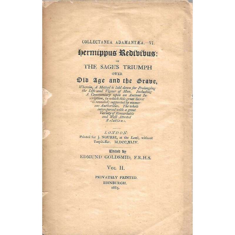 Hermippus Redibibus, or The Sage's Triumph over Old Age and the Grave (Vol. 2 Only, Limited Editi...