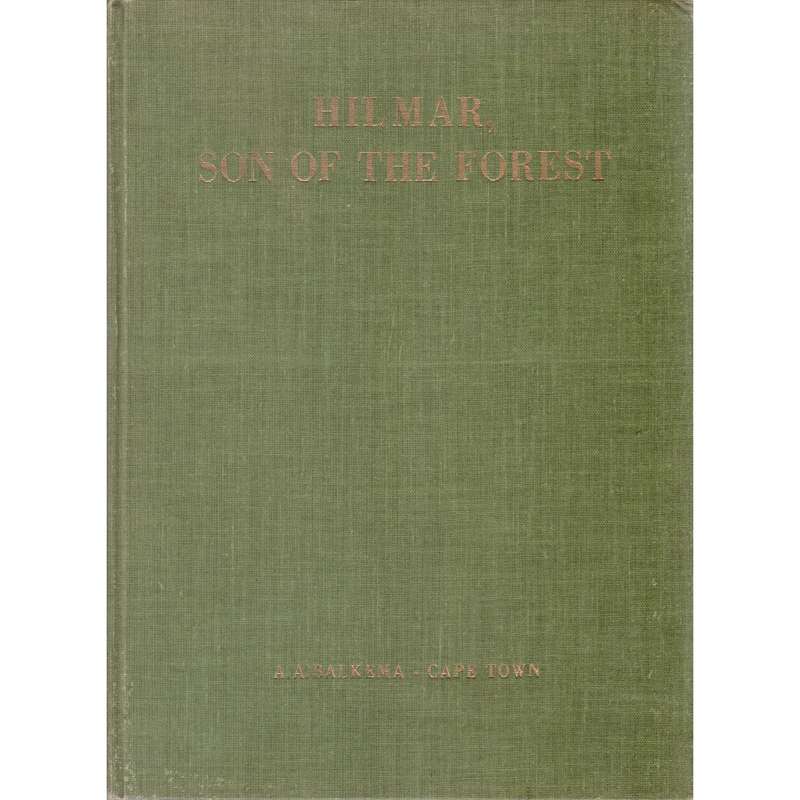 Hilmar, Son of the Forest | Wasifiri (Inscribed by the Author)
