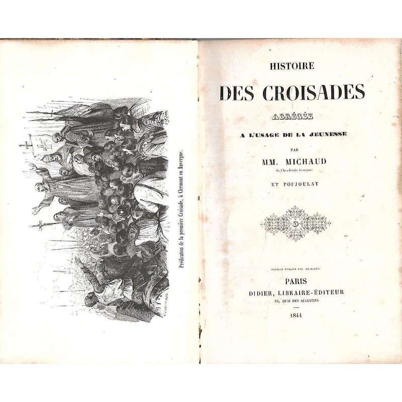 Historie Des Croisades (French, 1844) | M. M. Michaud