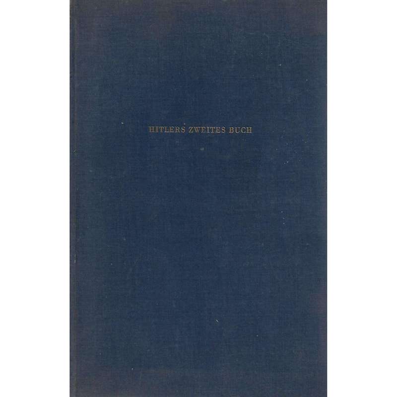 Hitlers Zweites Buch (In German) | Adolf Hitler, Hans Rothfels (Ed.)