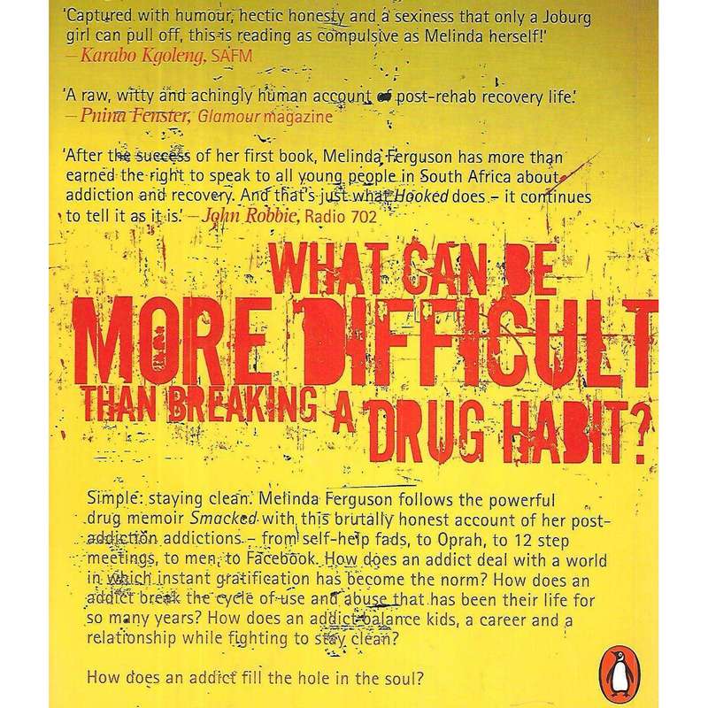 Hooked: Secrets and Highs of a Sober Addict (Inscribed by Author) | Melinda Ferguson