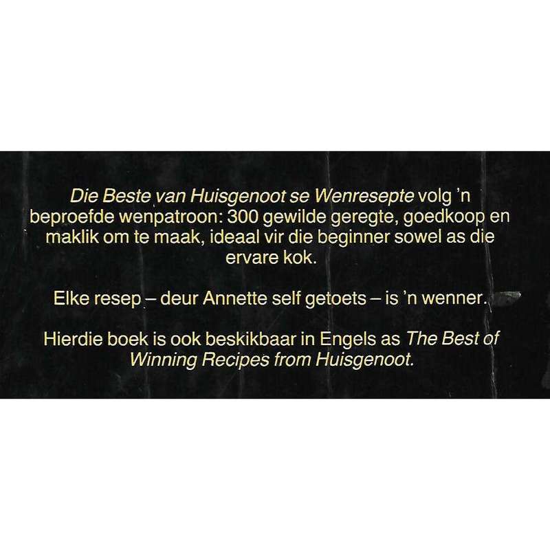 Huisgenoot: Die Beste Van Wenresepte | Annette Human