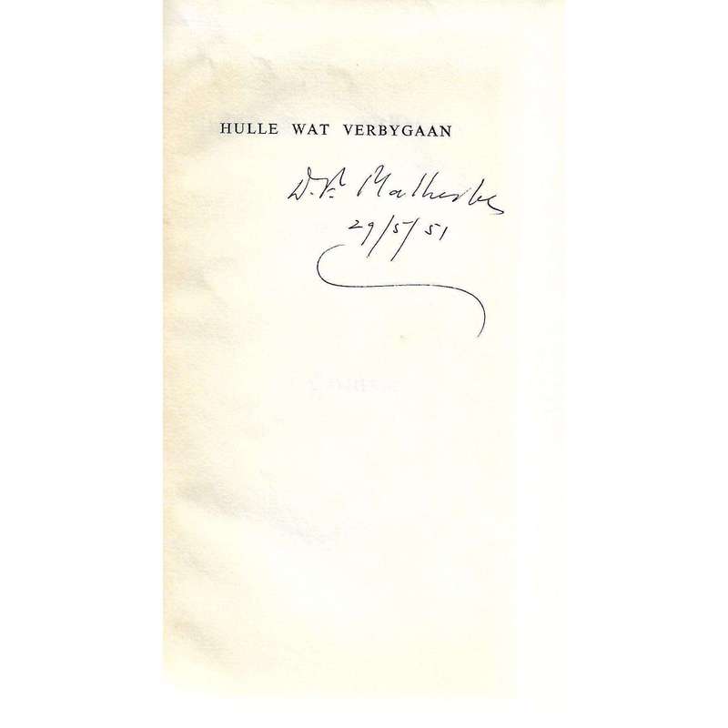 Hulle wat Vergygaan (Limited Edition Signed by Author) | D. F. Malherbe