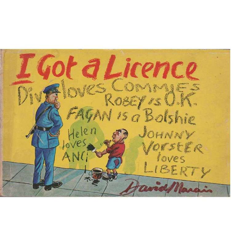 I Got a Licence: A New Collection of Cartoons | David Marais