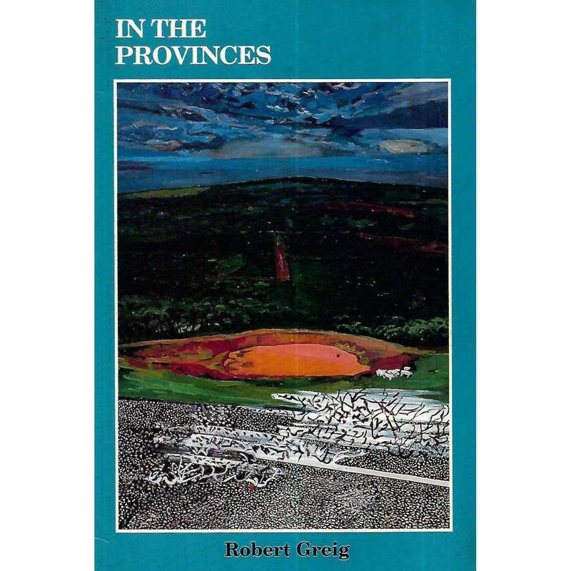 In The Provinces | Robert Greig