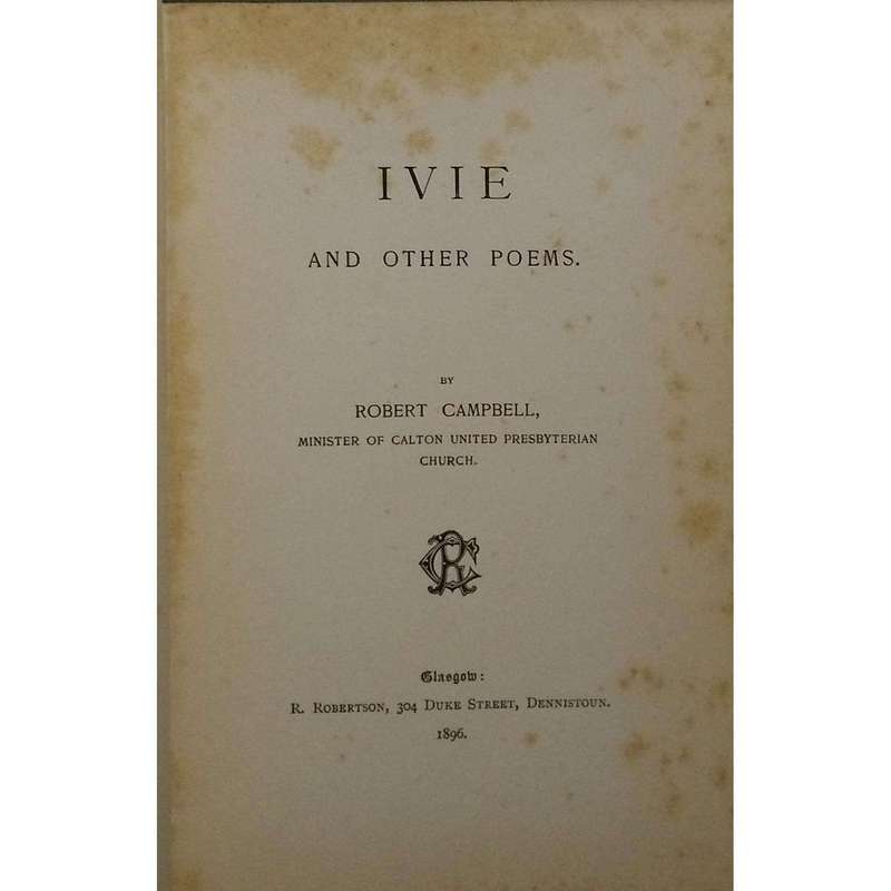 Ivie: (With Author's Dedication) And Other Poems | Robert Campbell