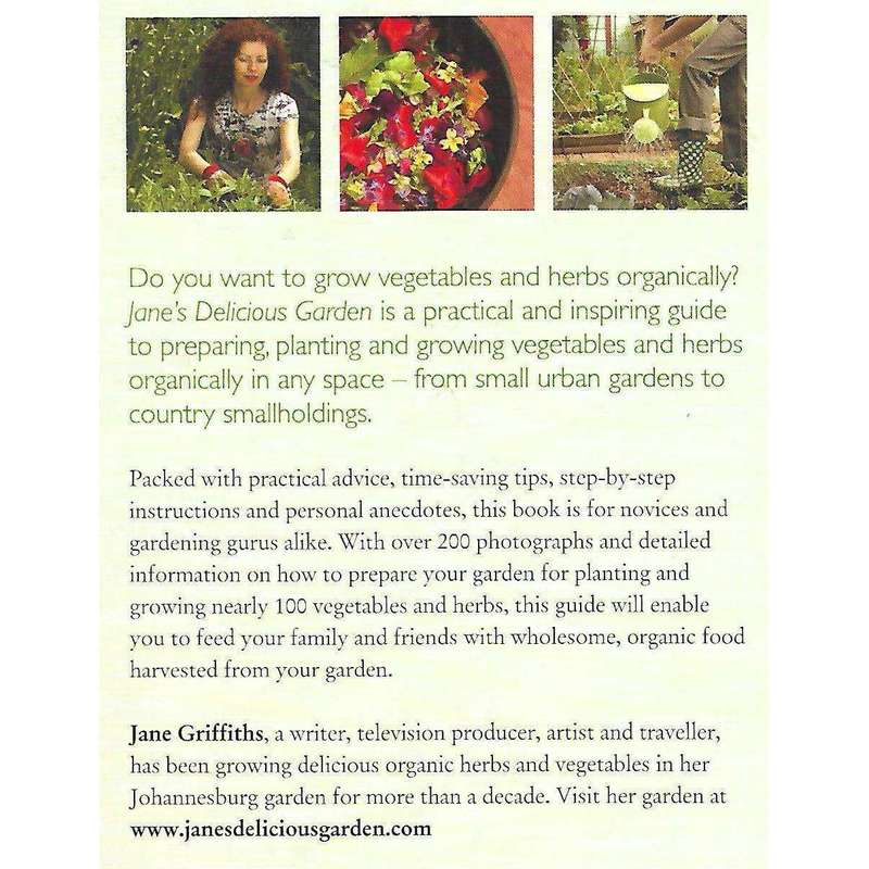 Jane's Delicious Garden: How to Grow Organic Vegetables and Herbs (Inscribed by Author) | Jane Gr...