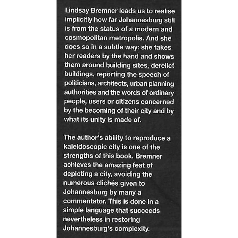 Johannesburg: One City, Colliding Worlds | Lindsay Bremner