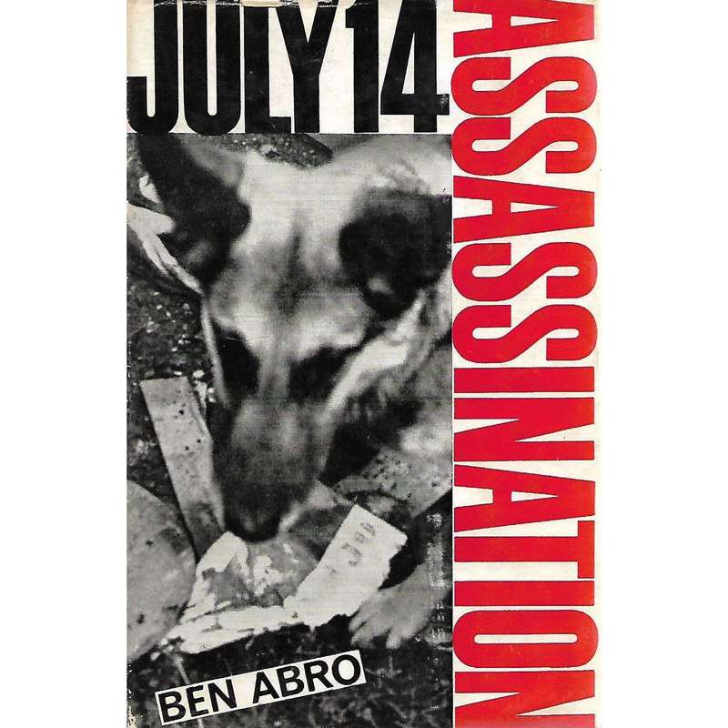 July 14 Assassination | Ben Abro