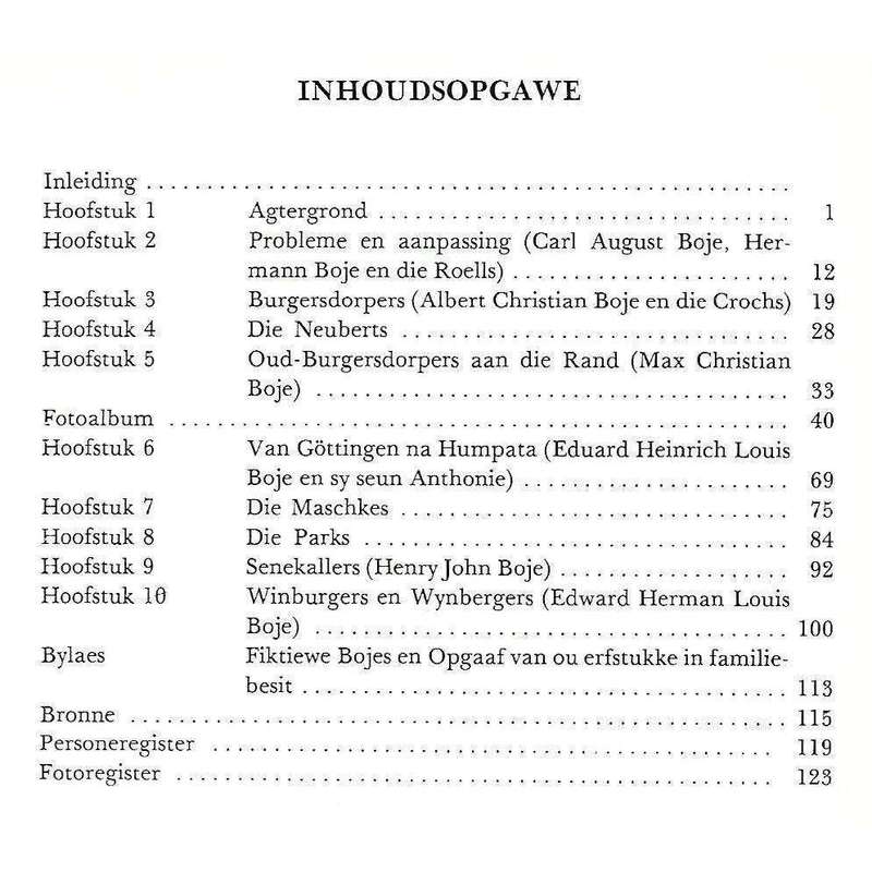 Kalm Maar Koppig: Die Familie Boje en Aanverwante Families (Afrikaans) | Johannes Gerhardus (John...