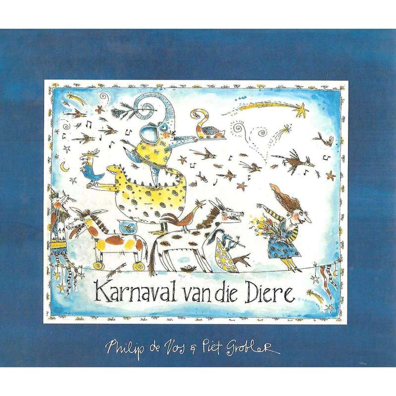 Karnaval van die Diere | Philip de Vos & Piet Grobler