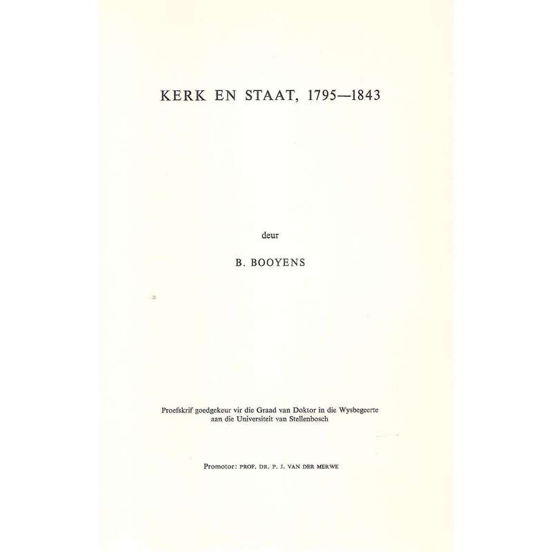 Kerk en Staat 1795-1843, Abraham Fischer in sy Tydperk 1850-1930 (Argief Jaarboek vir SA Geskiede...