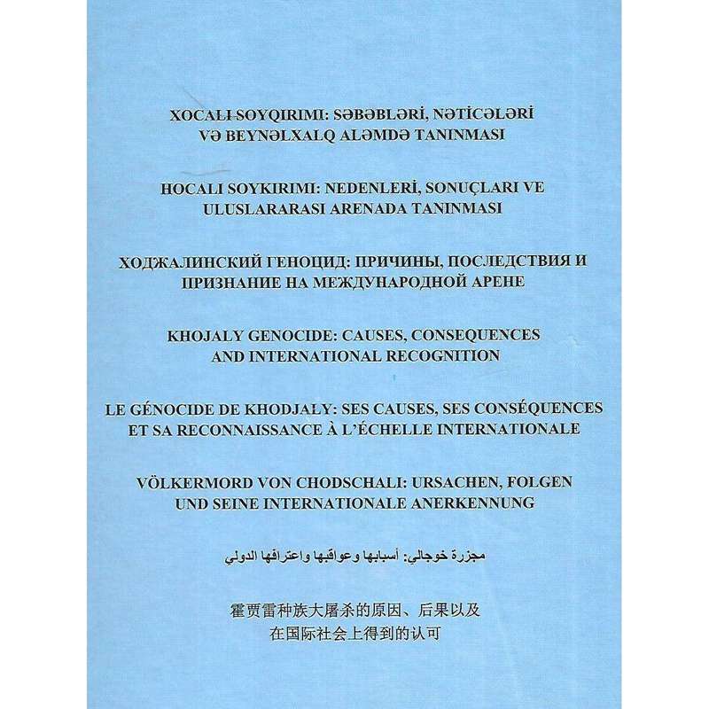 Khojaly Genocide: Causes, Consequences and International Recognition