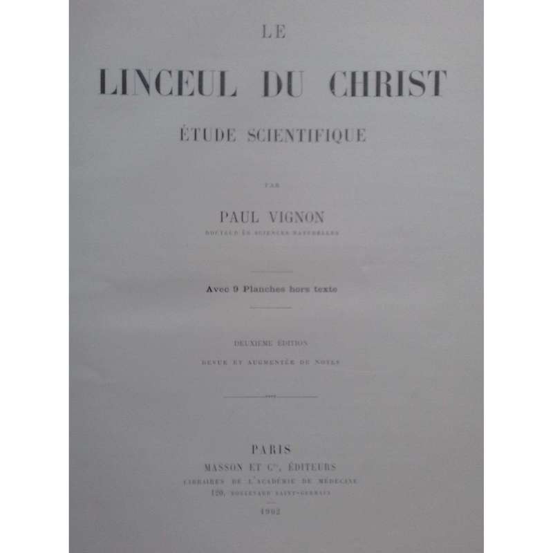 Le Linceul du Christ Etude Scientifique (French) | Paul Vignon