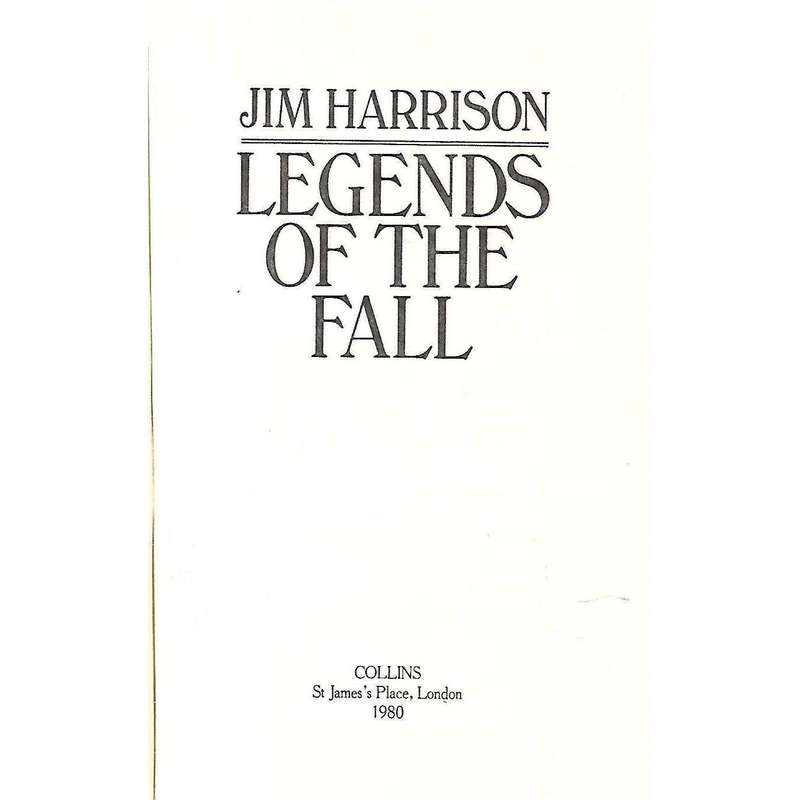 Legends of the Fall (First Edition, 1980) | Jim Harrison