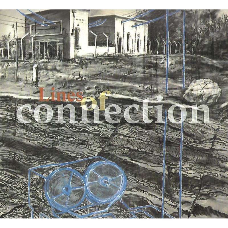 Lines of Connection: An Exhibition by Artists from Cameroon & South Africa (Brochure to Accompany...