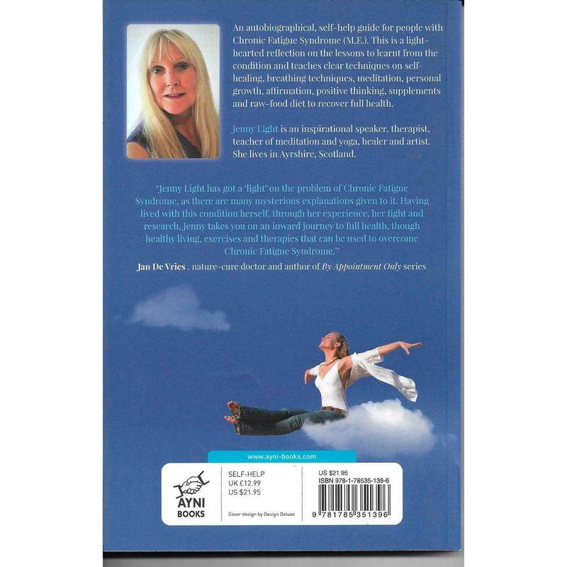 Living Lightly: A Journey Through Chronic Fatigue Syndrome (M.E.) | Jenny Light