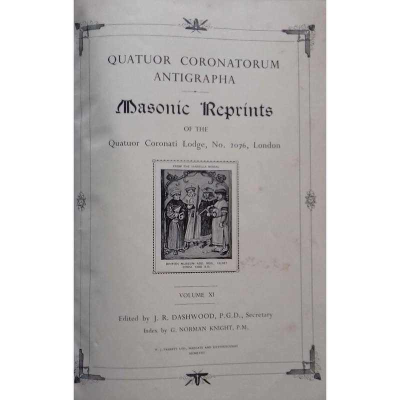Masonic Reprints of the Quatuor Coronati Lodge, No. 2076, London: Vols. 11-12 (1958-1960)