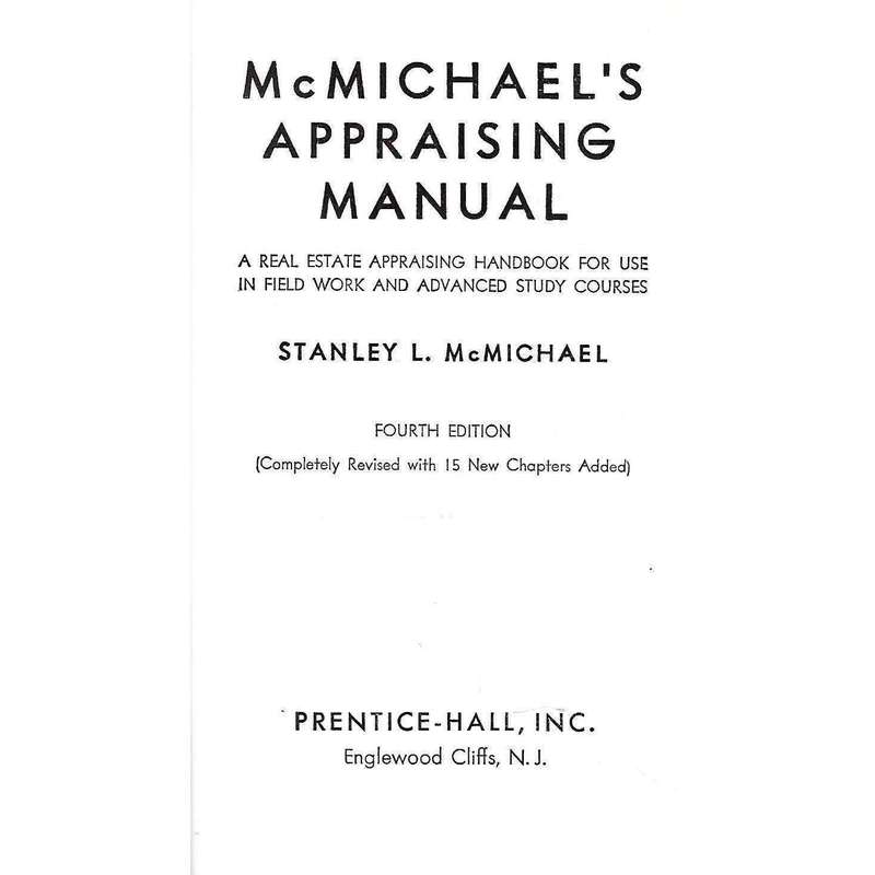 McMichael's Appraising Manual (Real Estate) | Stanley L. McMichael