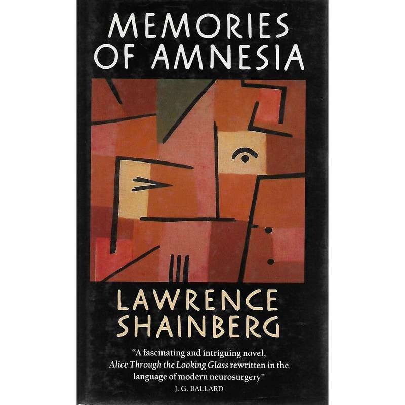 Memories of Amnesia | Lawrence Shainberg